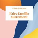 Arpentage : Faire Famille Autrement