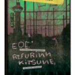 REFURINN KITSUNE & EOE